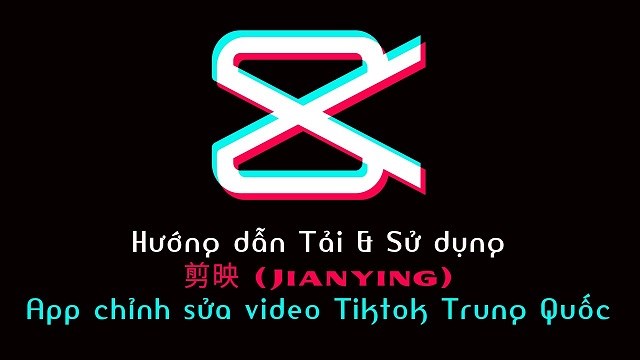 Cách tải, cài đặt ứng dụng Jianying 剪映 Android: Tạo video ...