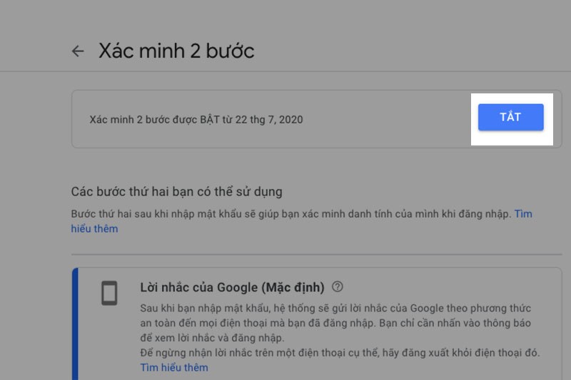 tắt xác minh bảo mật 2 lớp cho Gmail. Bạn thao tác tương tự tới bước 5. Sau đó nhấn Tắt.
