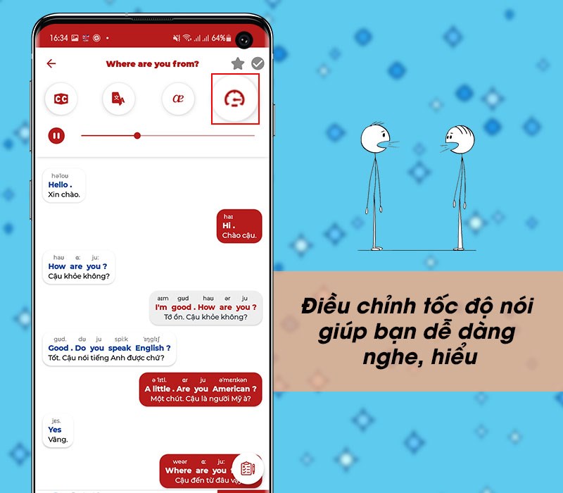 Điều chỉnh tốc độ n&oacute;i gi&uacute;p bạn dễ d&agrave;ng nghe, hiểu