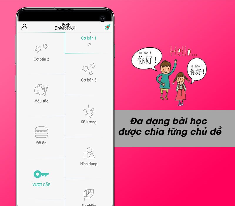 Đa dạng bài học được chia từng chủ đề dễ dàng lựa chọn học tập