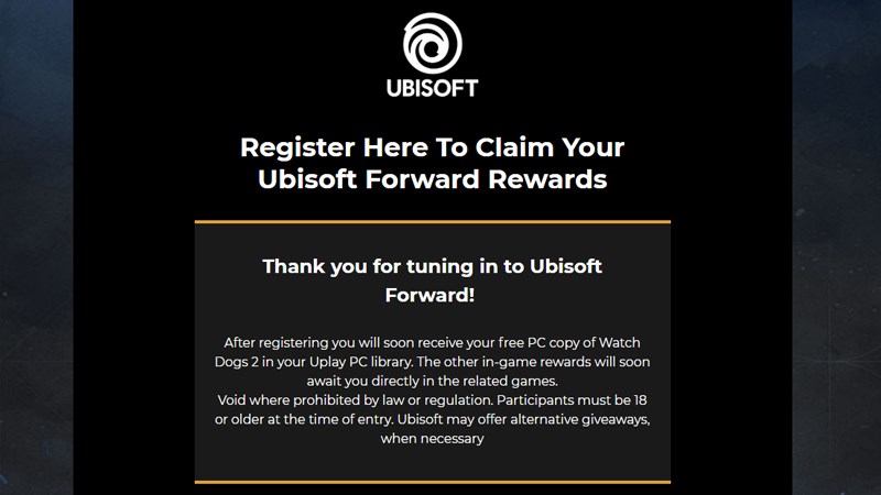 Ubisoft gửi lời cảm ơn đến bạn và thông báo bạn sẽ sớm nhận được Watch Dogs 2 từ hãng