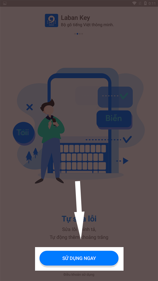 nhấn chọn mục Sử dụng ngay để chuyển từ bàn phím mặc định sang bàn phím Laban Key.
