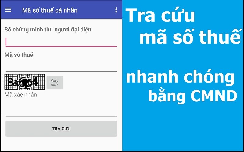 Tra cứu MST nhanh chóng bằng CMND