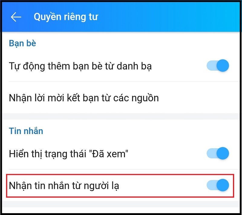 Chọn tắt nhận tin nhắn từ người lạ