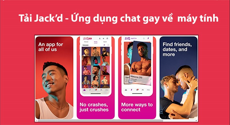 Cách tải Jack’d  mạng xã hội hẹn hò, gay chat về máy tính