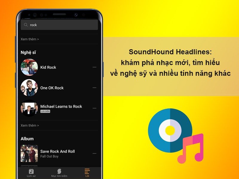 SoundHound Headlines: khám phá nhạc mới, tìm hiểu về nghệ sỹ và nhiều tính năng khác