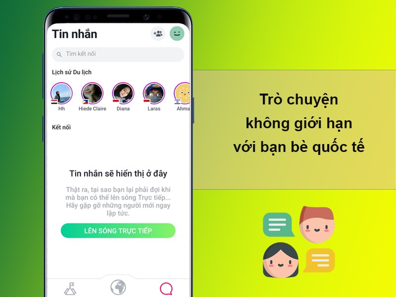 Trò chuyện không giới hạn với bạn bè quốc tế