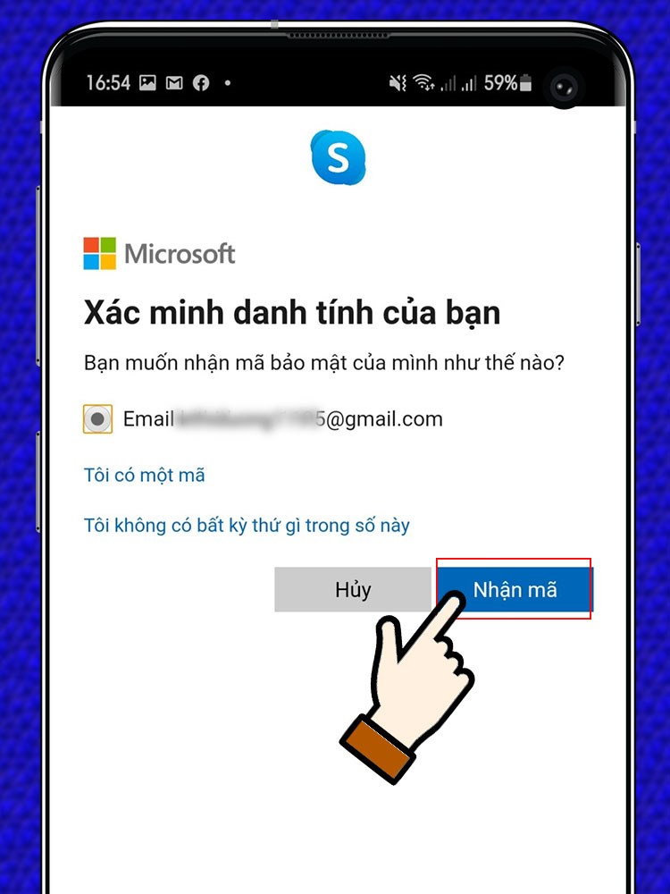  Chọn nhận m&atilde;.