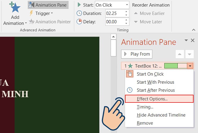 click chuột phải và chọn Effect Options ở Animation Pane bên dưới
