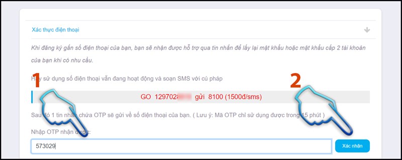 Bước 4: Nhập mã OTP đã gởi đến tin nhắn của bạn gồm 6 số. Nhấn "Xác nhận" để hoàn thành