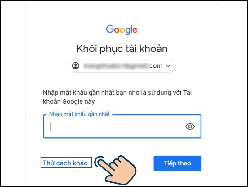 Nhập mật khẩu gần nhất m&agrave; bạn nhớ