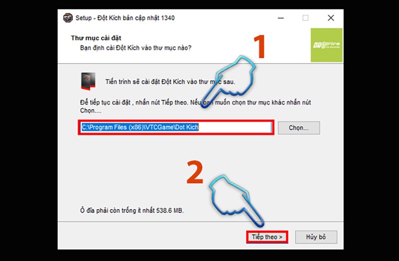 Bước 5: Tiến hành cài đặt, sau đó lựa chọn đường dẫn vào thư mục game và nhấn tiếp theo.