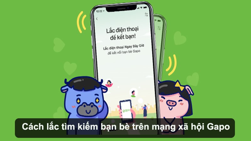C&aacute;ch lắc t&igrave;m kiếm bạn b&egrave; tr&ecirc;n mạng x&atilde; hội Gapo