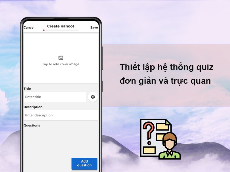 Thiết lập hệ thống quiz đơn giản và trực quan