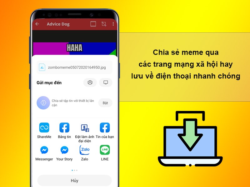 Chia sẻ meme qua các trang mạng xã hội hay lưu về điện thoại nhanh chóng