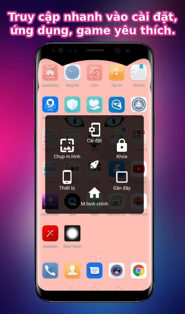 Truy cập nhanh v&agrave;o c&agrave;i đặt, ứng dụng, game y&ecirc;u th&iacute;ch.