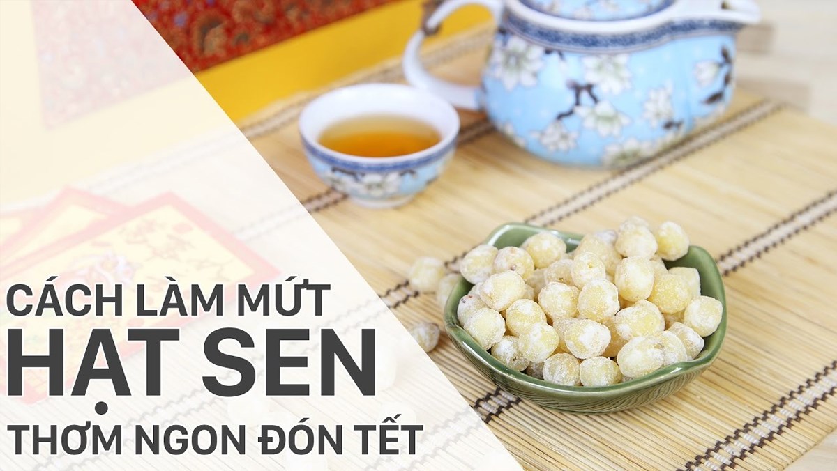 Mứt hạt sen