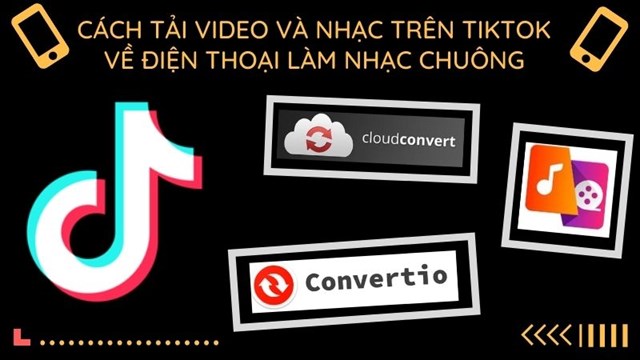 Cách cách làm video tiktok làm nhạc chuông tạo và cắt nhạc chuông từ video TikTok