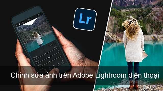 cách xóa người trong ảnh bằng lightroom