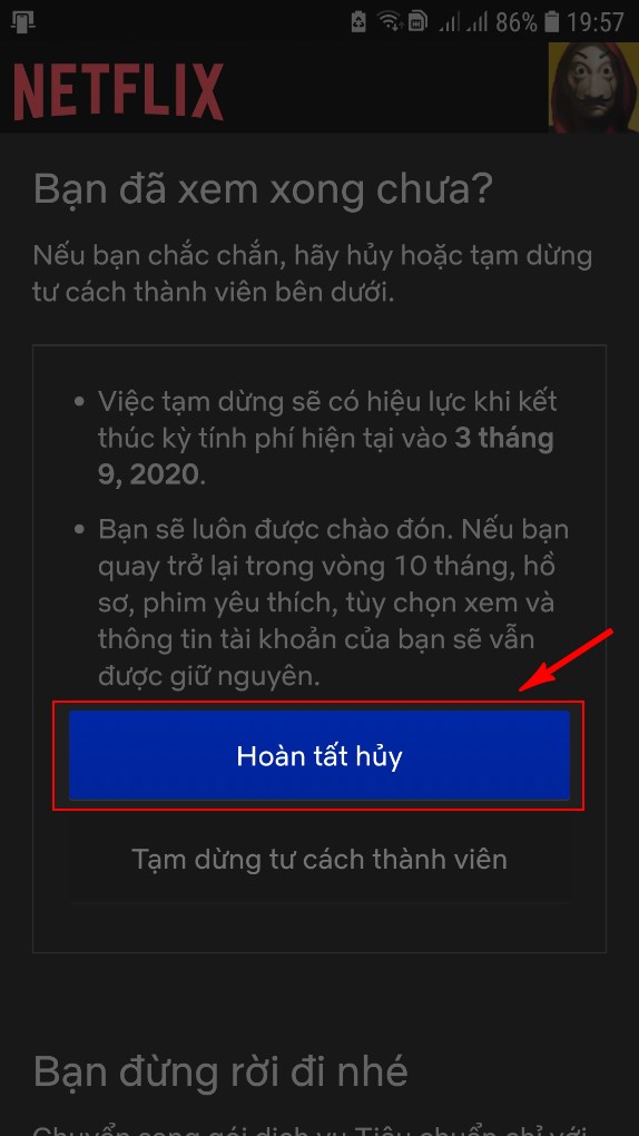 chọn Hoàn tất hủy là xong