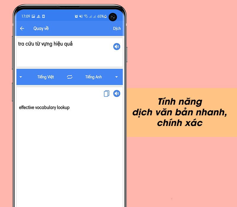 Tính năng dịch văn bản nhanh, chính xác