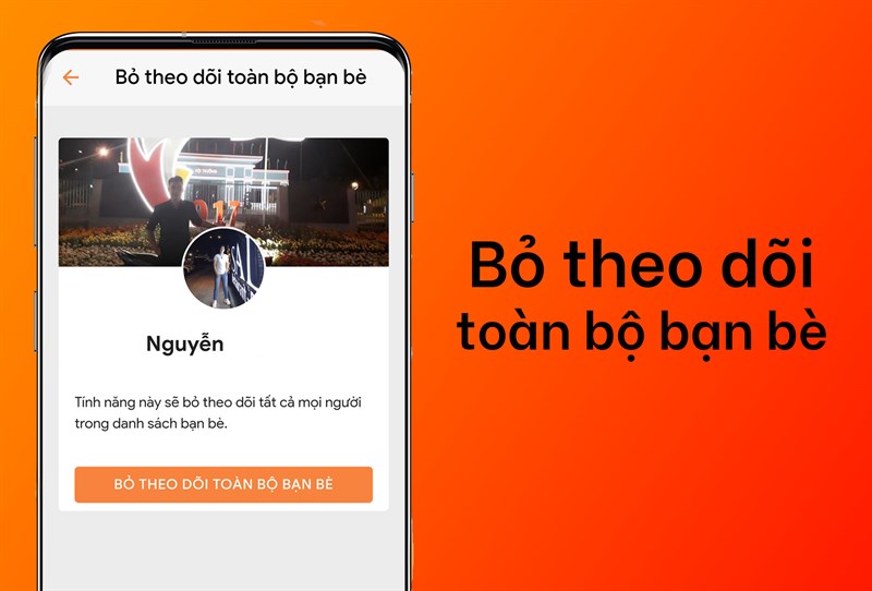 bỏ theo dõi toàn bộ bạn bè