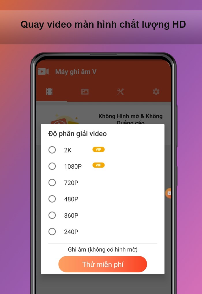  Quay video m&agrave;n h&igrave;nh chất lượng HD