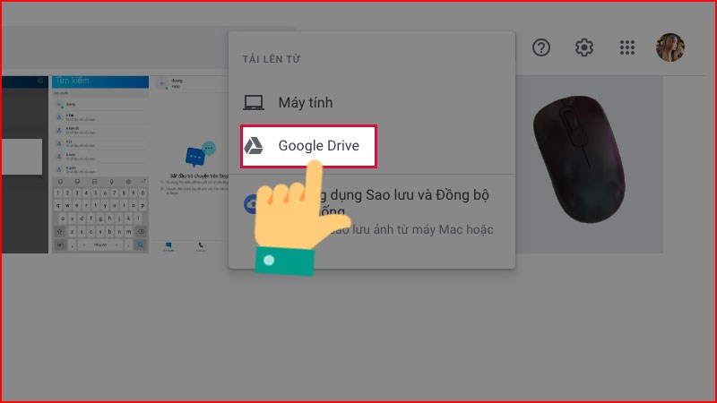 Chọn Google Drive