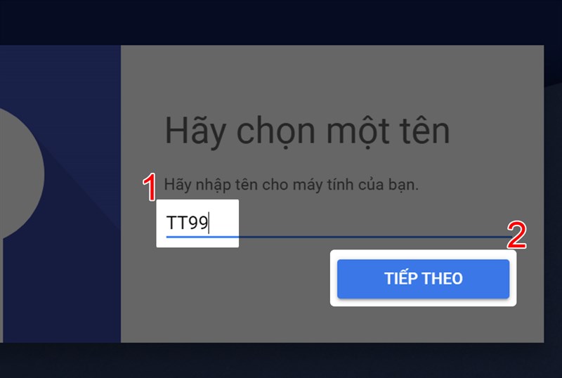 Thiết lập tên cho máy tính của bạn 