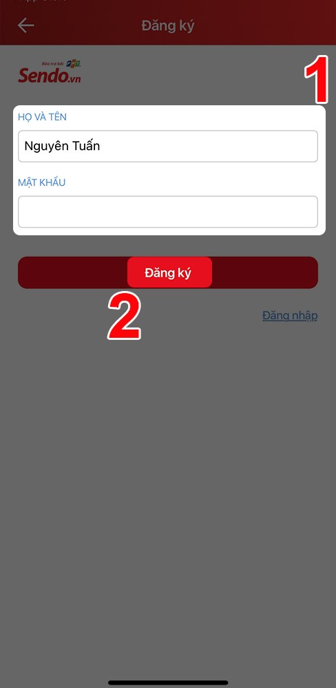 Nhập họ t&ecirc;n v&agrave; mật khẩu để tạo t&agrave;i khoản Sendo