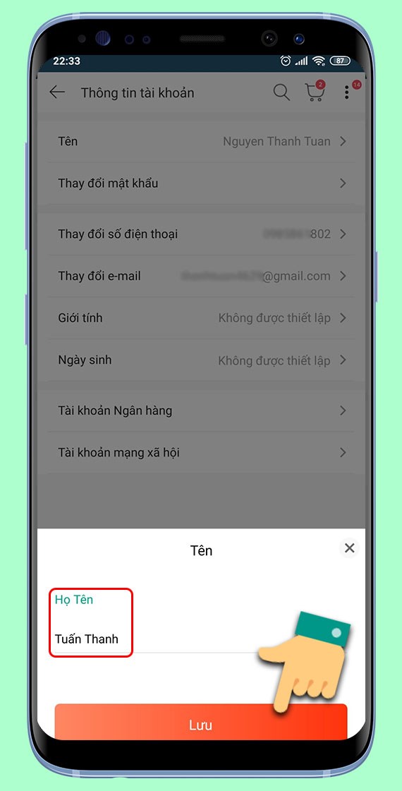 Thay đổi thông tin và xác nhận Lưu.