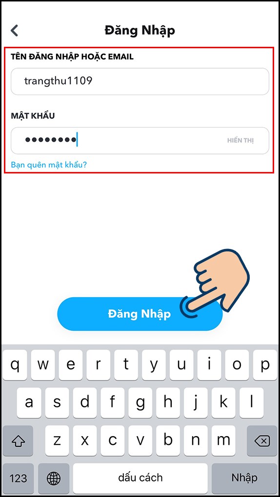 Nhập T&ecirc;n đăng nhập v&agrave; mật khẩu t&agrave;i khoản Snapchat. Sau đ&oacute; chọn Đăng nhập