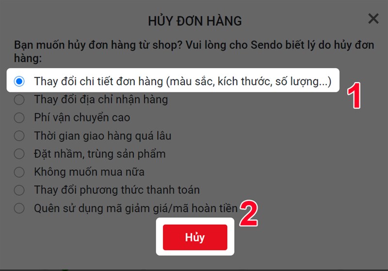 Chọn l&yacute; do hủy đơn h&agrave;ng Sendo
