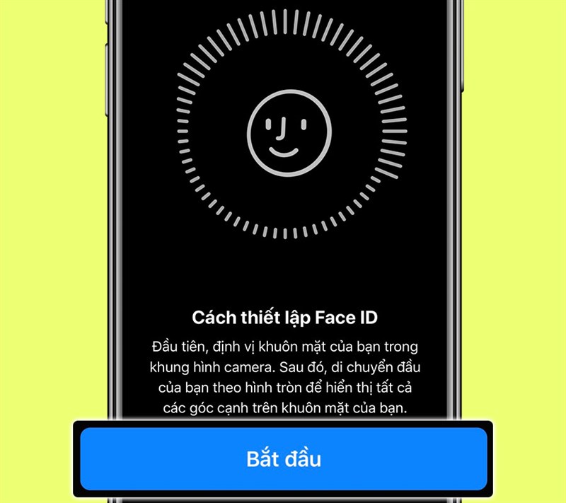Bắt đầu thiết lập Face ID.