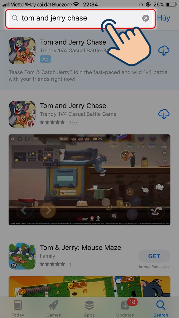 Vào của hàng App Store với ID Apple đã được chuyển đổi quốc gia sang Singapore và nhập tìm kiếm Tom & Jerry Chase.