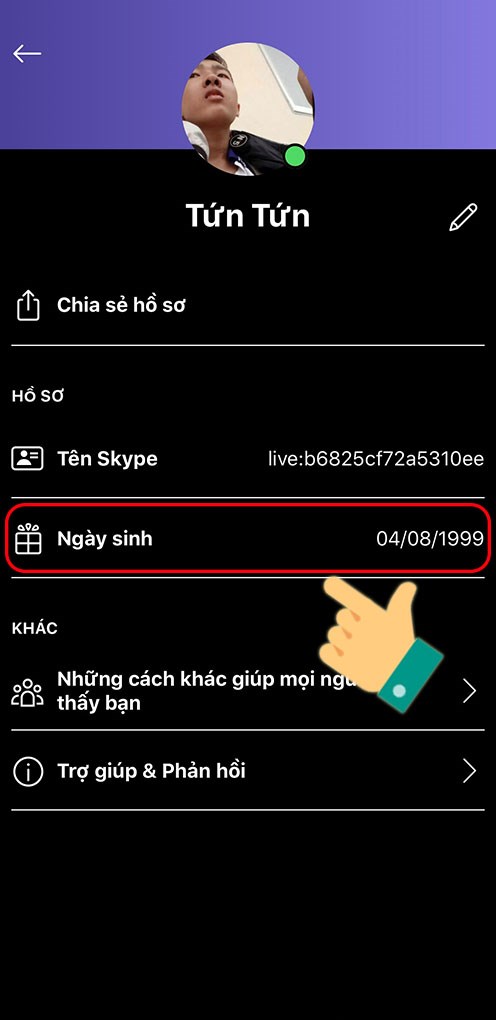 Hãy nhấn vào Ngày sinh