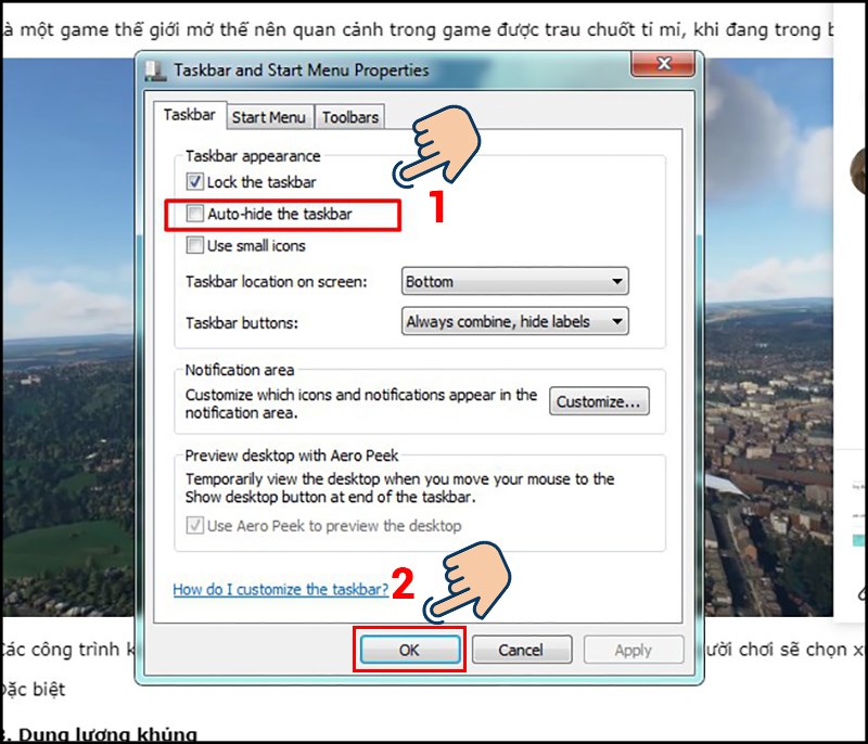 chọn ô Auto hide the Taskbar và nhấn OK.