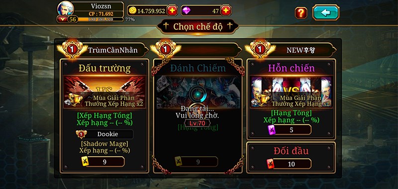 Với 3 dạng đấu trường ch&iacute;nh