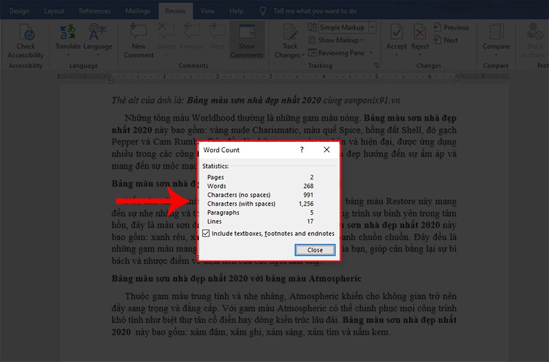 Sau đó hộp thoại Word Count sẽ được bật lên cho bạn biết thông tin số ký tự, số dòng, số trang.