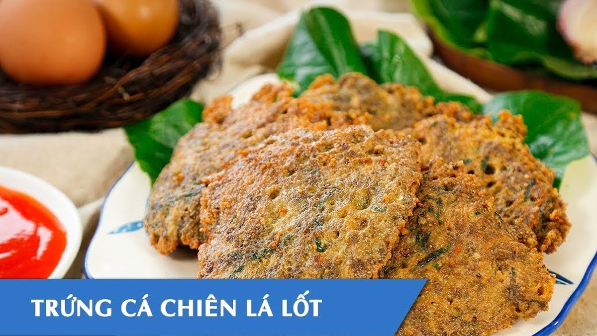 Trứng cá chiên lá lốt