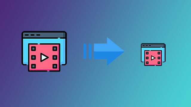 Hướng dẫn cách nén hướng dẫn cách nén file video để giảm dung lượng lưu trữ và chia sẻ dễ dàng
