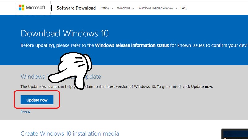 Truy cập vào trang web hỗ trợ của Microsoft và click vào Update Now