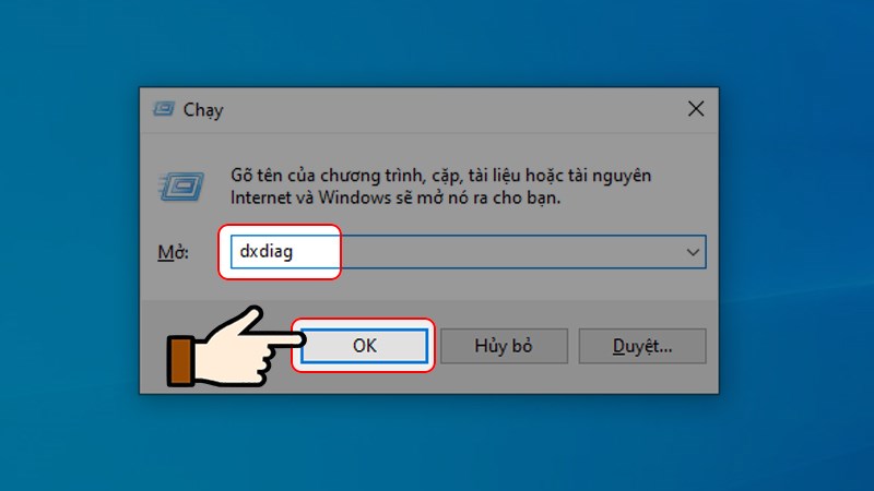 Nhập lệnh “dxdiag”