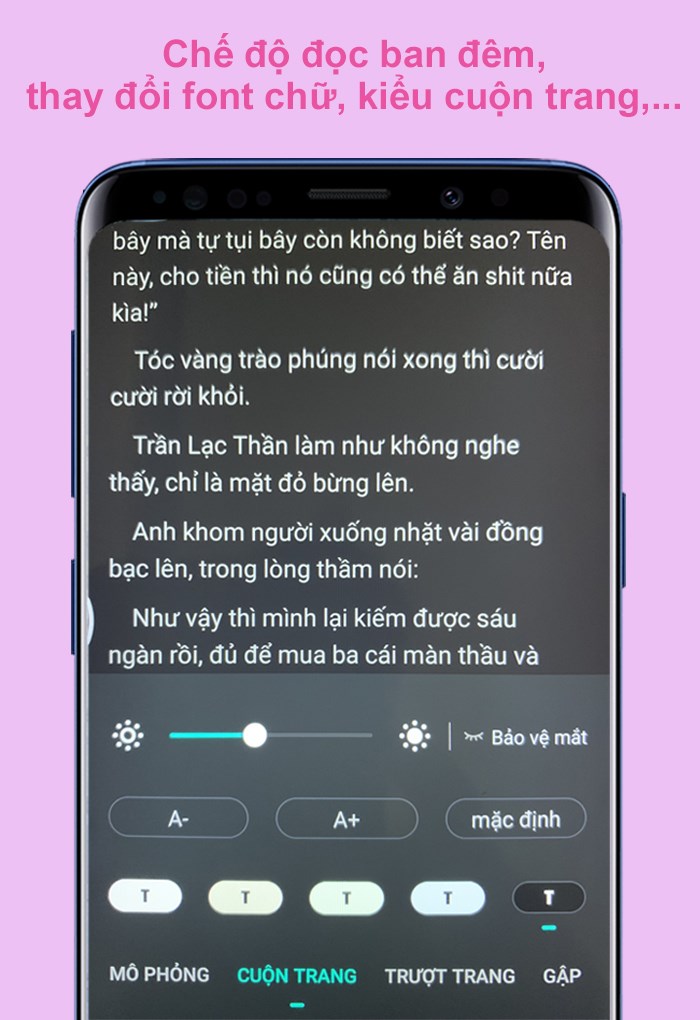 Chế độ đọc ban đêm, thay đổi font chữ, kiểu cuộn trang,...