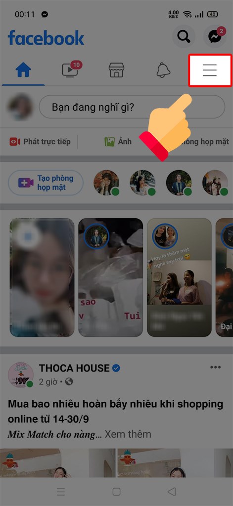Mở ứng dụng Facebook > Chọn biểu tượng 3 dấu gạch ngang ở phía trên bên phải.