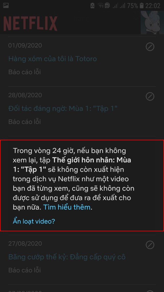 Netflix hiện th&ocirc;ng b&aacute;o chương tr&igrave;nh bạn chọn sẽ bị x&oacute;a khỏi lịch sử xem