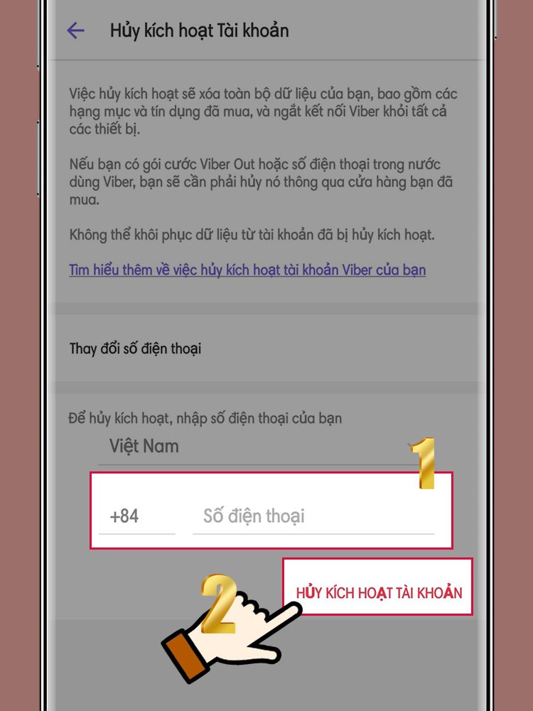 Nhập số điện thoại > Huỷ k&iacute;ch hoạt t&agrave;i khoản.