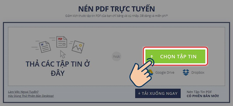 chọn vào Chọn tập tin để tải file PDF cần nén lên trang web.