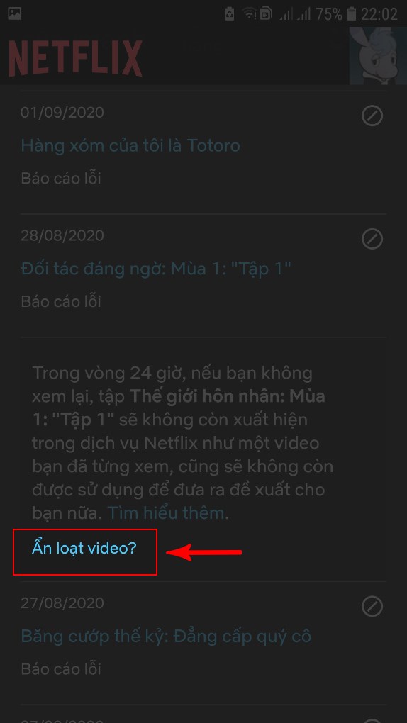 chọn Ẩn loạt video l&agrave; xong