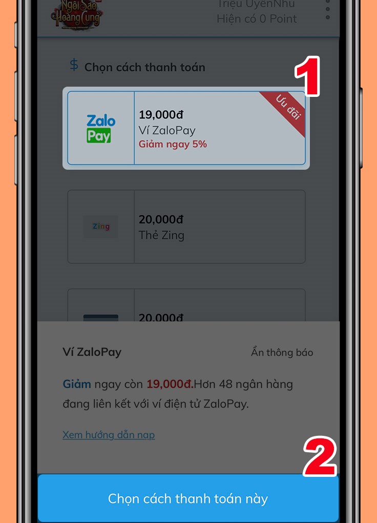 Bạn hãy chọn cách thức thanh toán là Ví ZaloPay